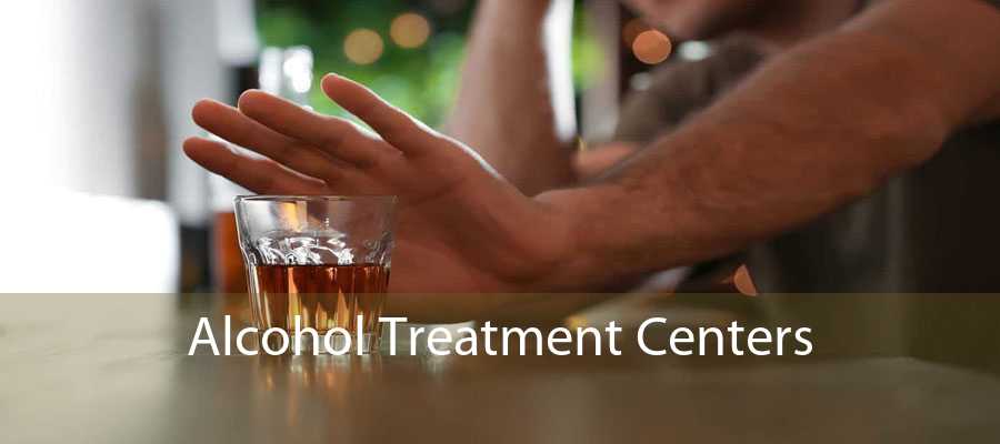 Alcohol Treatment Centers 