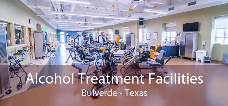 Alcohol Treatment Facilities Bulverde - Texas