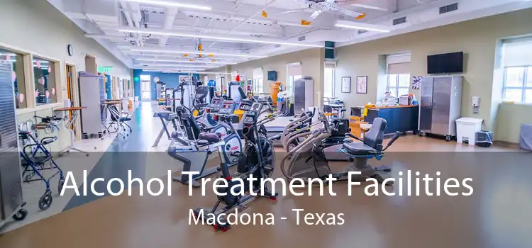 Alcohol Treatment Facilities Macdona - Texas