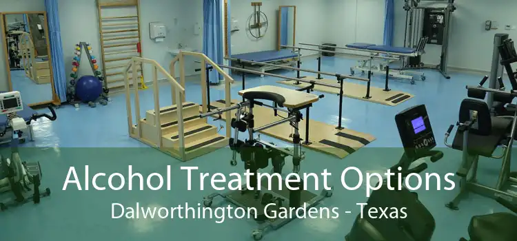 Alcohol Treatment Options Dalworthington Gardens - Texas