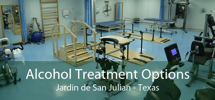 Alcohol Treatment Options Jardin de San Julian - Texas