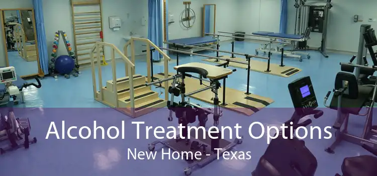 Alcohol Treatment Options New Home - Texas