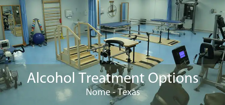 Alcohol Treatment Options Nome - Texas