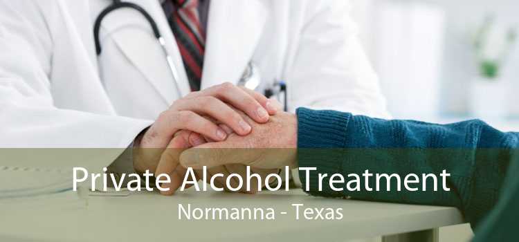 Private Alcohol Treatment Normanna - Texas